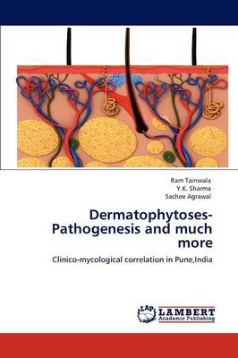 Book cover for Dermatophytoses-Pathogenesis and much more