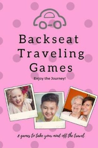 Cover of Backseat Traveling Games