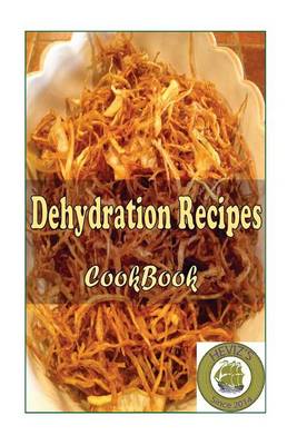 Book cover for Dehydration Recipes