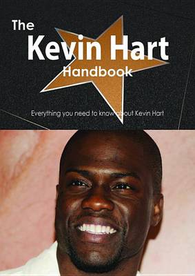 Book cover for The Kevin Hart Handbook - Everything You Need to Know about Kevin Hart