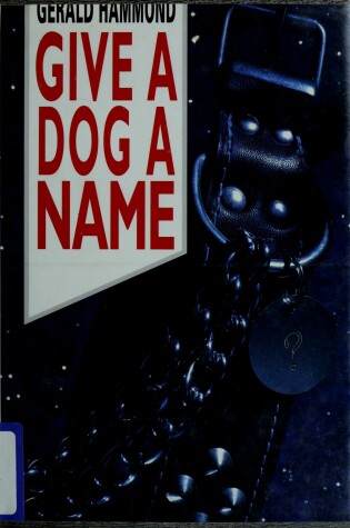 Cover of Give a Dog a Name