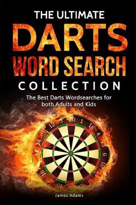 Book cover for The Ultimate Darts Word Search Collection