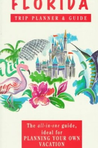 Cover of Passport's Florida Trip Planner and Guide
