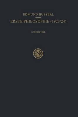Cover of Erste Philosophie (1923/24) Erster Teil Kritische Ideengeschichte