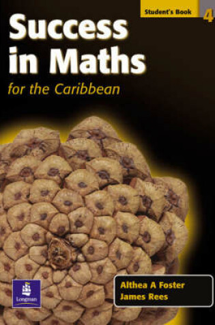 Cover of Success in Maths for the Caribbean Students' Book 4