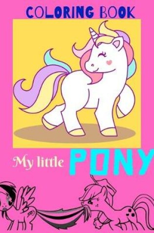 Cover of COLORING BOOK My little PONY
