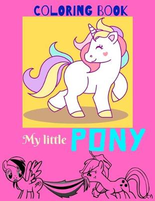 Book cover for COLORING BOOK My little PONY