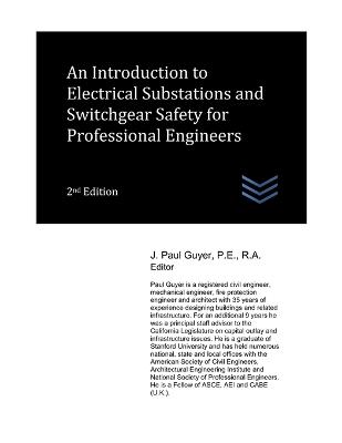 Book cover for An Introduction to Electrical Substations and Switchgear Safety for Professional Engineers