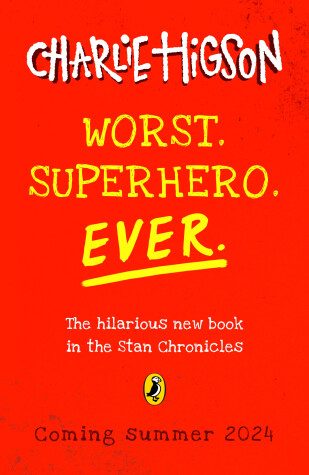 Book cover for Worst. Superhero. Ever