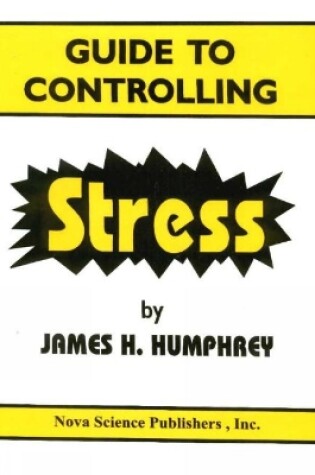 Cover of Guide to Controlling Stress