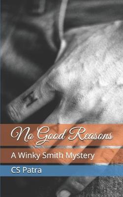 Book cover for No Good Reasons
