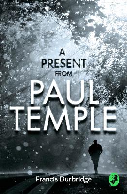 Cover of A Present from Paul Temple