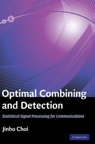 Cover of Optimal Combining and Detection