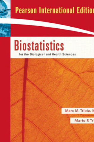 Cover of Biostatistics for the Biological and Health Sciences with Statdisk