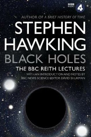Cover of Black Holes: The Reith Lectures