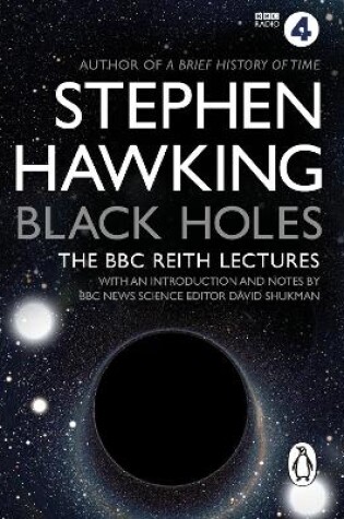 Cover of Black Holes: The Reith Lectures