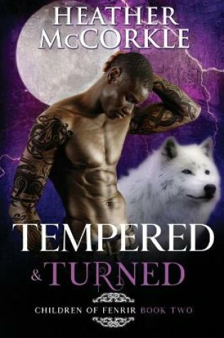 Cover of Tempered & Turned