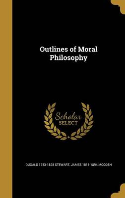 Book cover for Outlines of Moral Philosophy