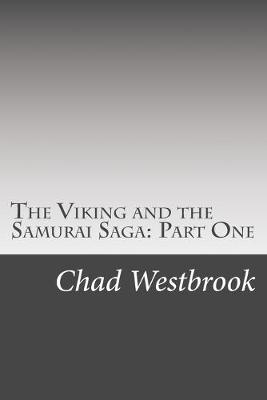 Book cover for The Viking and the Samurai Saga