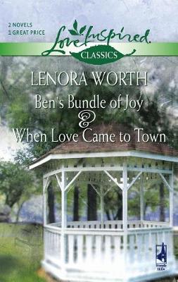 Book cover for Ben's Bundle of Joy and When Love Came to Town