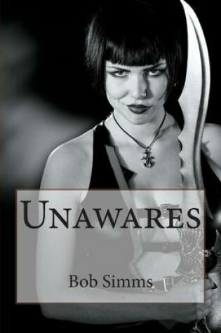 Cover of Unawares