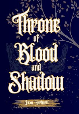 Cover of Throne of Blood and Shadow