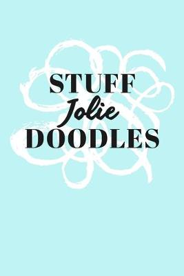 Book cover for Stuff Jolie Doodles