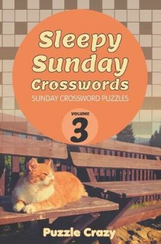 Cover of Sleepy Sunday Crosswords Volume 3