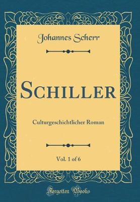 Book cover for Schiller, Vol. 1 of 6