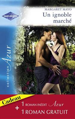 Book cover for Un Ignoble Marche - Coup de Foudre a Londres (Harlequin Azur)