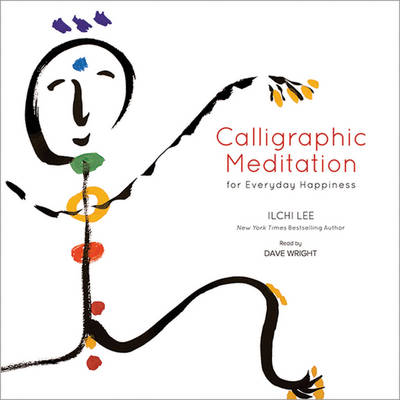 Book cover for Calligraphic Meditation for Everyday Happiness CD