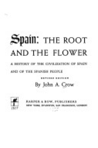 Cover of Spain, the Root and Flower