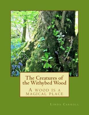 Cover of The Creatures of the Withybed Wood