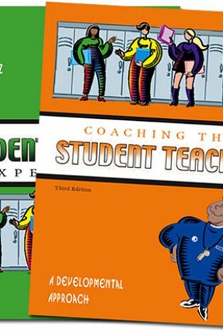 Cover of THE STUDENT TEACHING EXPERIENCE: A DEVELOPMENTAL APPROACH