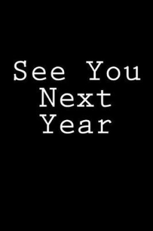 Cover of See You Next Year