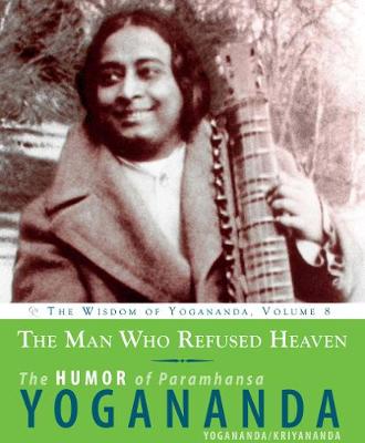 Book cover for The Man Who Refused Heaven