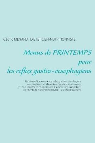 Cover of Menus de printemps pour les reflux gastro-oesophagiens