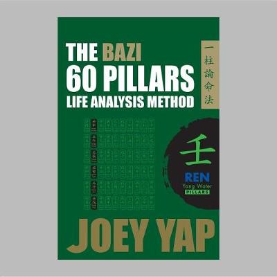 Book cover for The Bazi 60 Pillars Life Analysis Method - Ren Yang Water