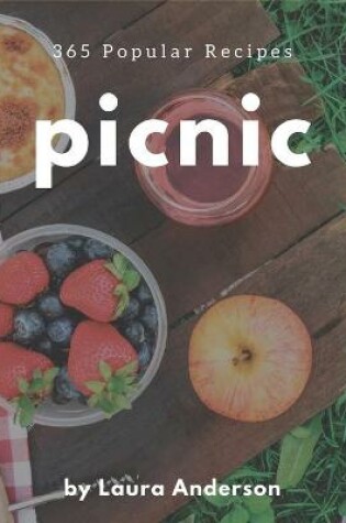 Cover of 365 Popular Picnic Recipes