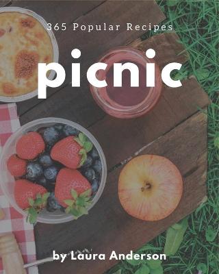 Book cover for 365 Popular Picnic Recipes