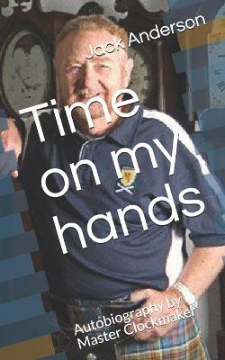 Book cover for Time on my hands