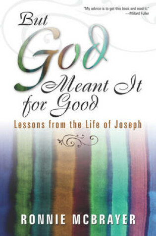 Cover of But God Meant It for Good