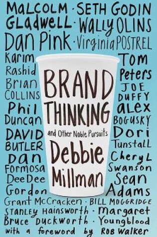 Cover of Brand Thinking and Other Noble Pursuits