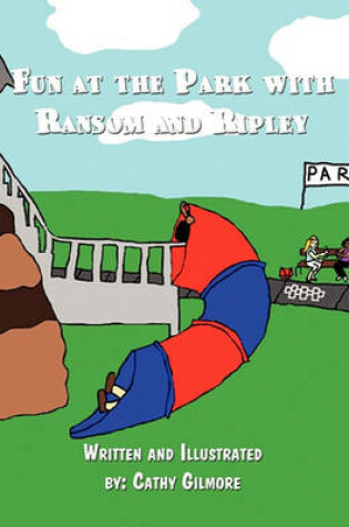 Cover of Fun at the Park with Ransom and Ripley