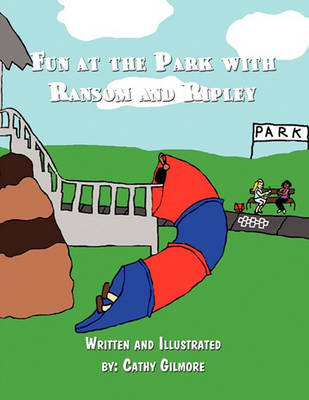 Book cover for Fun at the Park with Ransom and Ripley