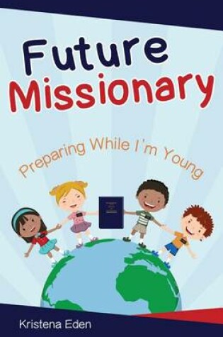 Cover of Future Missionary