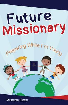 Book cover for Future Missionary