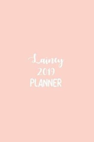 Cover of Lainey 2019 Planner