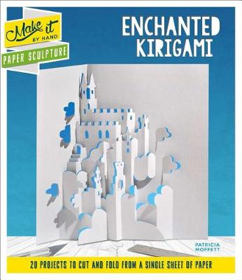 Cover of Paper Sculpture Enchanted Kirigami