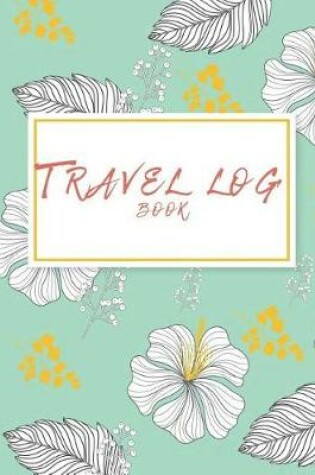 Cover of Travel Log Book